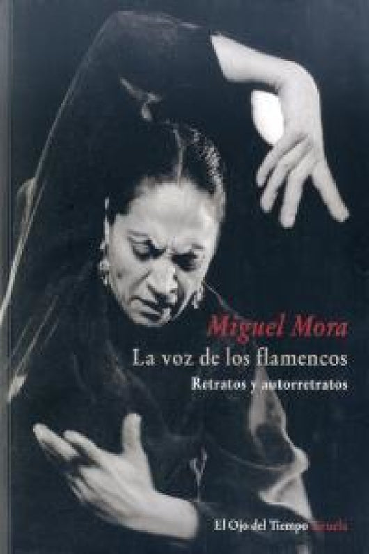 La Voz De Los Flamencos Libro