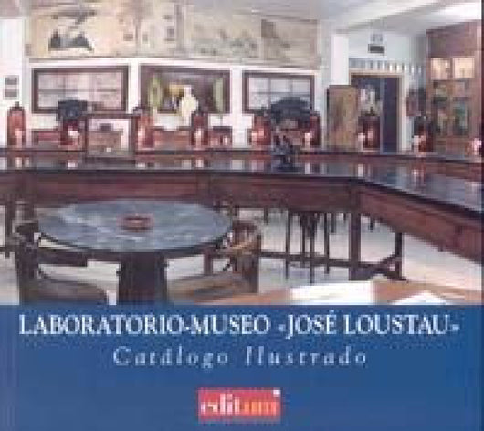 Laboratorio-Museo José Loustau Libro