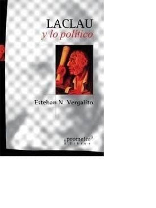 Laclau Y Lo Politico Libro