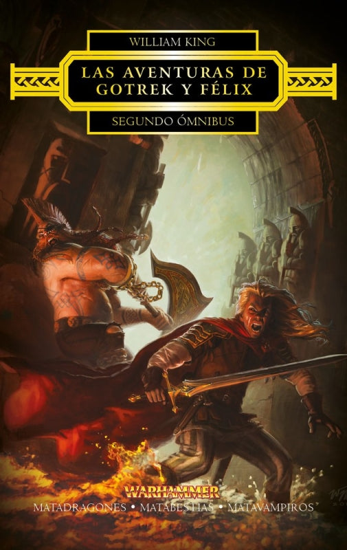 Las Aventuras De Gotrek Y Félix Omnibus Nº 02/04 Libro