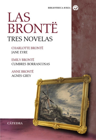 Las Brontë. Tres Novelas Libro