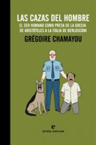 Las Cazas Del Hombre Libro