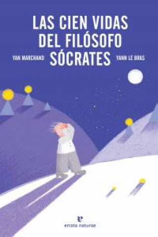 Las Cien Vidas Del Filósofo Sócrates Libro