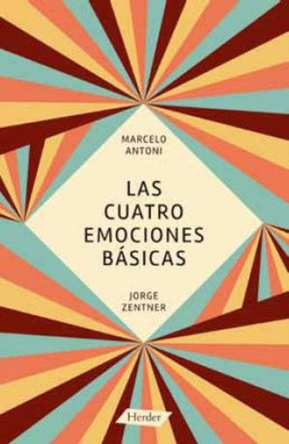 Las Cuatro Emociones Básicas Libro