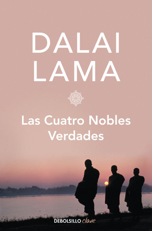 Las Cuatro Nobles Verdades Libro