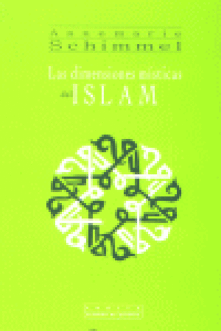 Las Dimensiones Místicas Del Islam Libro