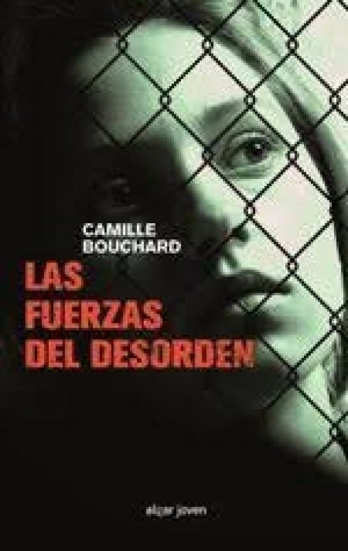 Las Fuerzas Del Desorden Libro