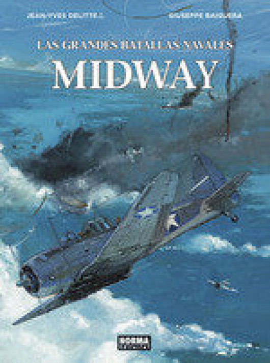 Las Grandes Batallas Navales 7. Midway Libro