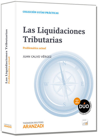 Las Liquidaciones Tributarias (Papel + E-Book) Libro