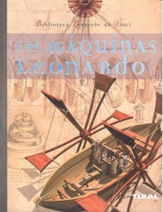 Las Máquinas De Leonardo Libro