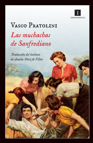 Las Muchachas De Sanfrediano Libro