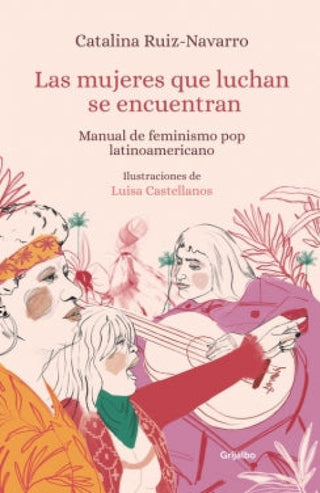 Las Mujeres Que Luchan Se Encuentran Libro