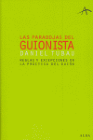 Las Paradojas Del Guionista Libro
