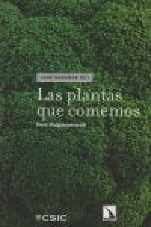 Las Plantas Que Comemos Libro