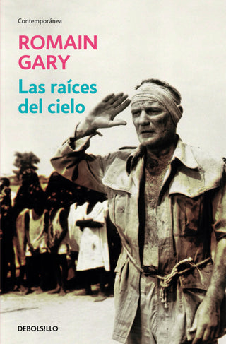 Las Raíces Del Cielo Libro