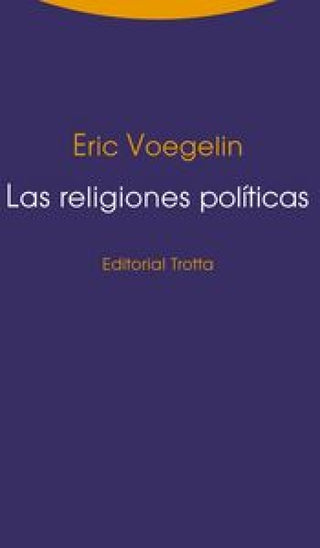 Las Religiones Políticas Libro