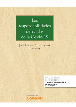 Las Responsabilidades Derivadas De La Covid-19 (Papel + E-Book) Libro