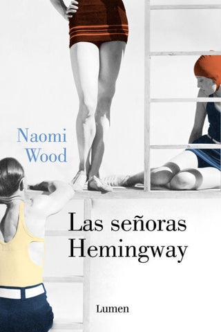 Las Señoras Hemingway Libro