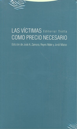 Las Víctimas Como Precio Necesario Libro