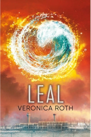 Leal (Saga Divergente 3) Libro