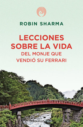Lecciones Sobre La Vida Del Monje Que Vendió Su Ferrari Libro