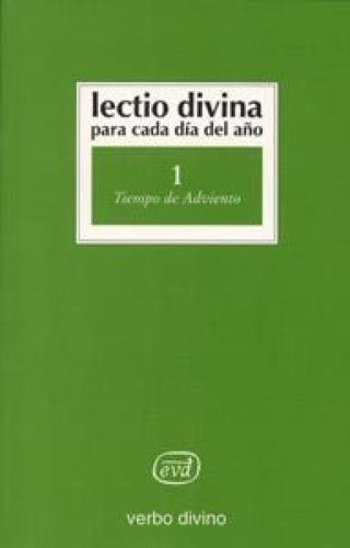 Lectio Divina Para Cada Día Del Año: Tiempo De Adviento Libro