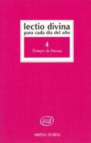 Lectio Divina Para Cada Día Del Año: Tiempo De Pascua Libro
