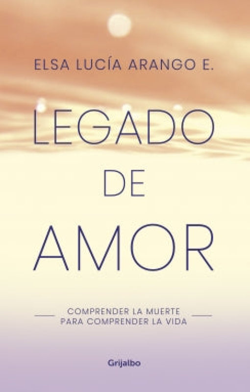 Legado De Amor Libro