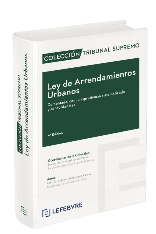 Ley De Arrendamientos Urbanos Comentada 4ª Edc. Libro