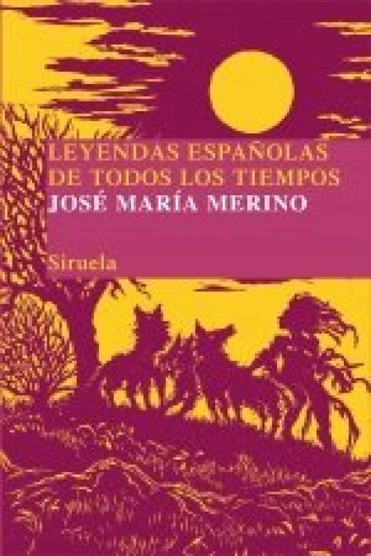 Leyendas Españolas De Todos Los Tiempos Libro