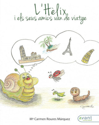 Lhèlix I Els Seus Amics Van De Viatge Libro