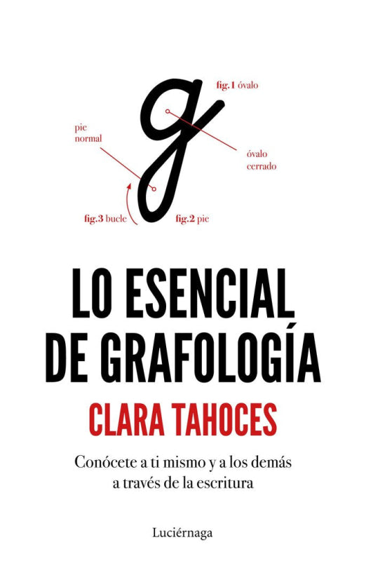 Lo Esencial De Grafología Libro