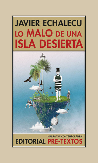 Lo Malo De Una Isla Desierta Libro