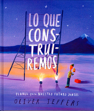 Lo Que Construiremos Libro