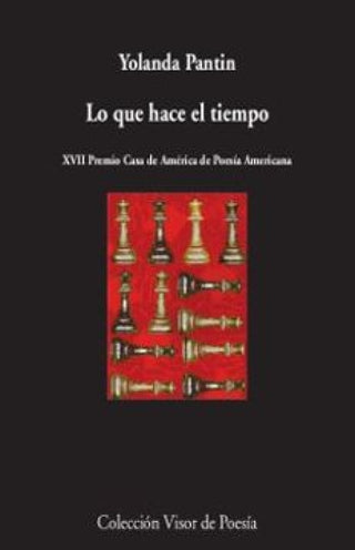 Lo Que Hace El Tiempo Libro