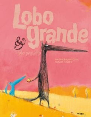 Lobo Grande & Pequeño Libro