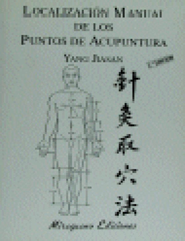 Localización Manual De Los Puntos Acupuntura Libro