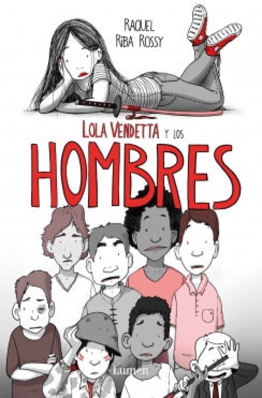Lola Vendetta Y Los Hombres Libro