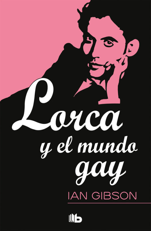 Lorca Y El Mundo Gay Libro