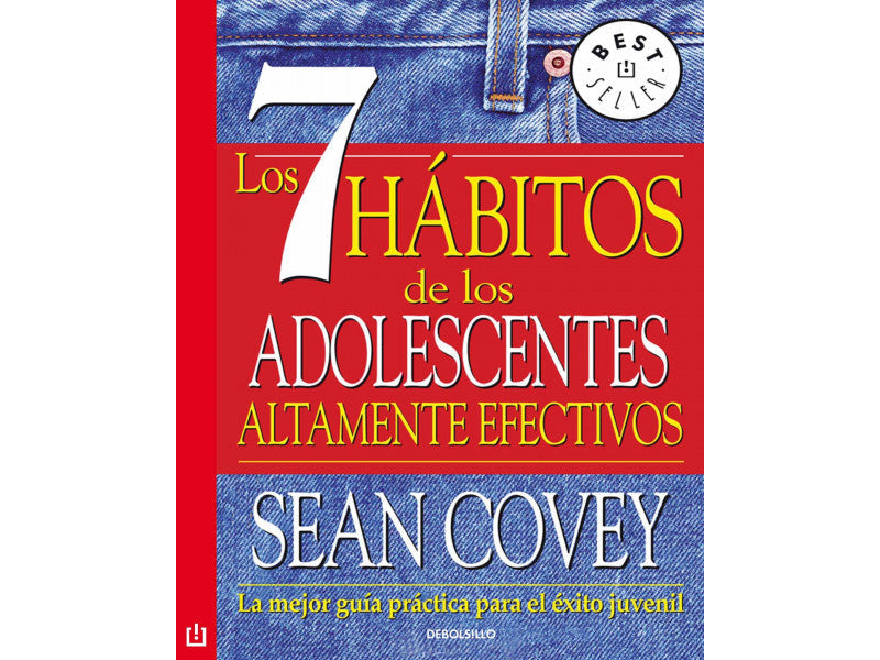 Los 7 Hábitos De Los Adolescentes Altamente Efectivos