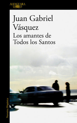 Los Amantes De Todos Los Santos Libro