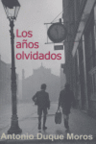 Los Años Olvidados Libro
