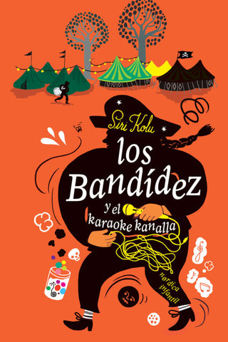 Los Bandídez Y El Karaoke Kanalla Libro