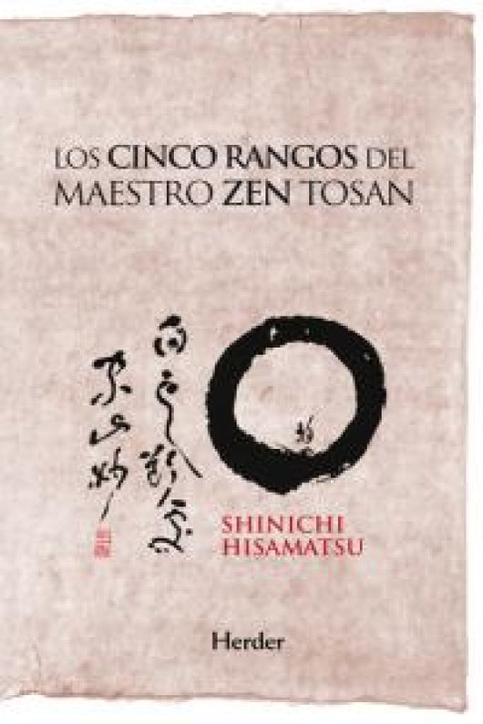 Los Cinco Rangos Del Maestro Zen Tosan Libro