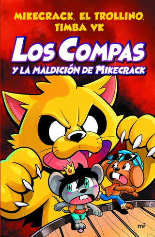Los Compas Y La Maldición De Mikecrack Libro