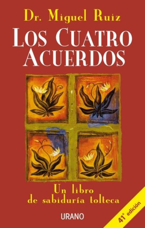 Los Cuatro Acuerdos Libro