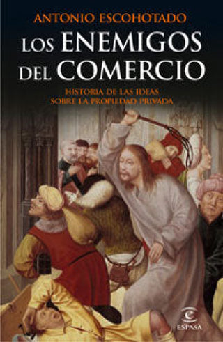 Los Enemigos Del Comercio I Libro