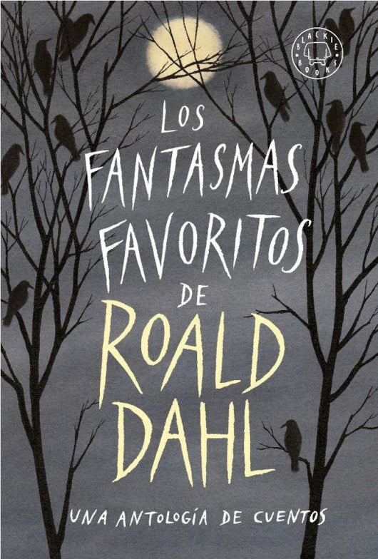 Los Fantasmas Favoritos De Roald Dahl Libro