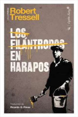 Los Filántropos En Harapos Libro
