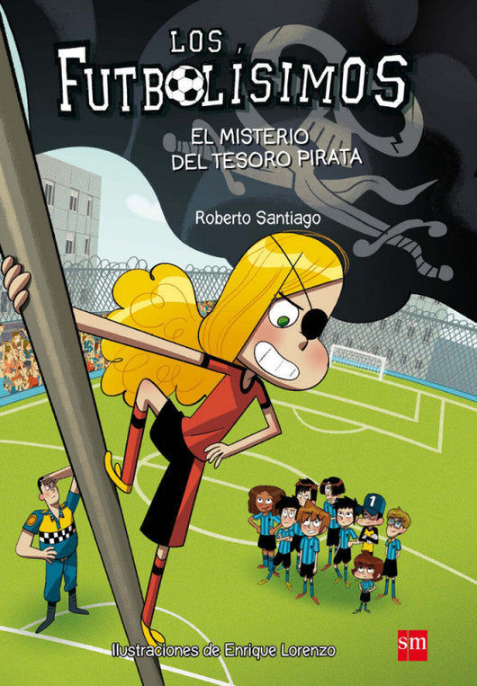 Los Futbolísimos 10: El Misterio Del Tesoro Pirata Libro